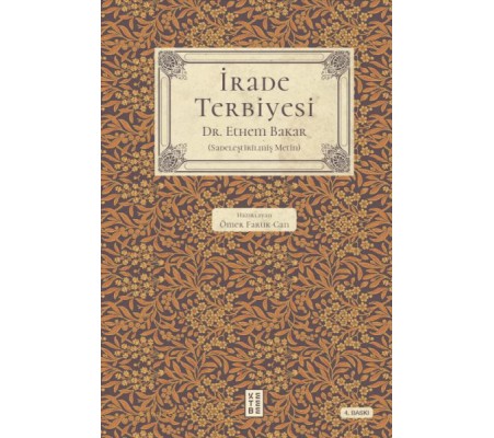İrade Terbiyesi İrade Terbiyesi