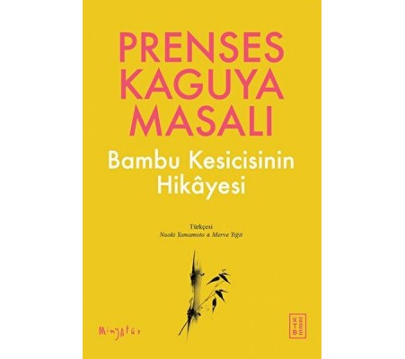 Prenses Kaguya Masalı Prenses Kaguya Masalı