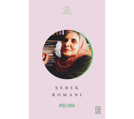 Şebek Romanı Şebek Romanı