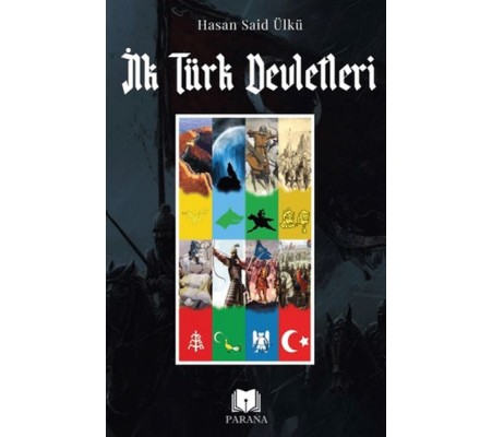 İlk Türk Devletleri İlk Türk Devletleri