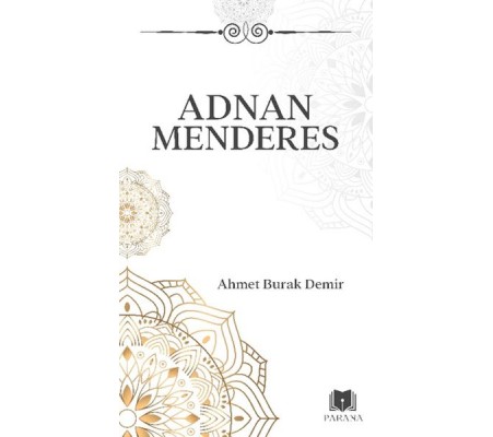 Adnan Menderes Adnan Menderes