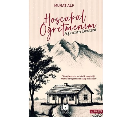 Hoşçakal Öğretmenim Hoşçakal Öğretmenim