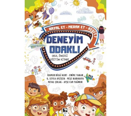 Deneyim Odaklı Okul Öncesi Eğitim Kitabı Deneyim Odaklı Okul Öncesi Eğitim Kitabı