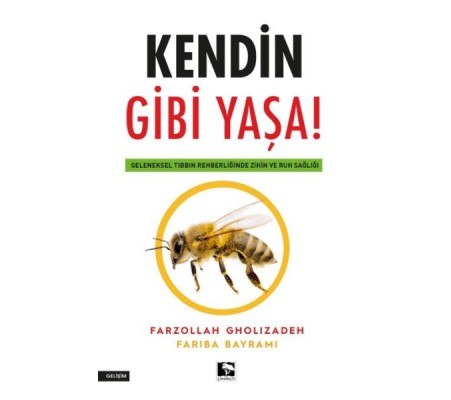 Kendin Gibi Yaşa Kendin Gibi Yaşa