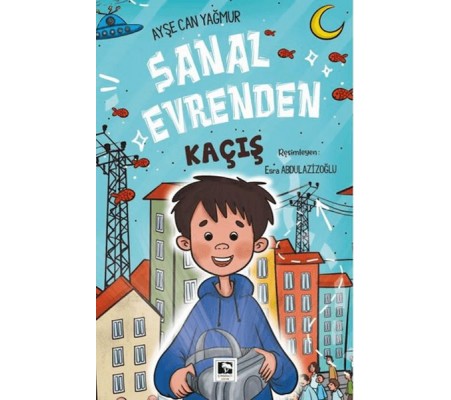 Sanal Evrenden Kaçış Sanal Evrenden Kaçış