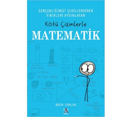 Kötü Çizimlerle Matematik Kötü Çizimlerle Matematik