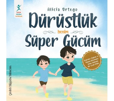 Dürüstlük Benim Süper Gücüm Dürüstlük Benim Süper Gücüm