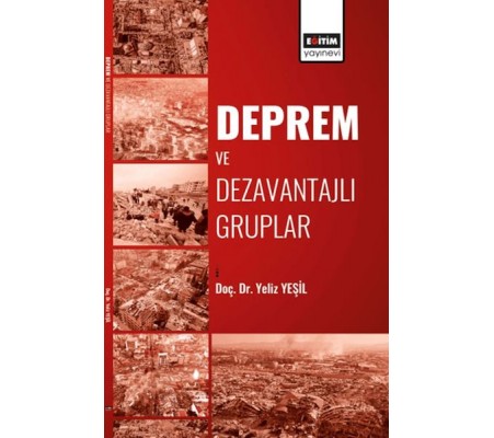 Deprem Ve Dezavantajlı Gruplar Deprem Ve Dezavantajlı Gruplar