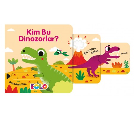 Kim Bu Dinozorlar ! - Sürgülü Kitaplar