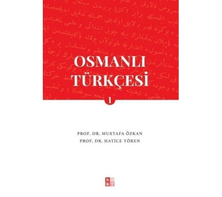 Osmanlı Türkçesi 1 Osmanlı Türkçesi 1