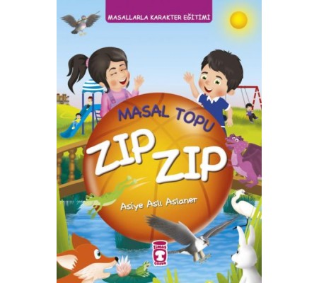 Masal Topu Zıp Zıp - Masallarla Karakter Eğitimi (Fleksi Cilt)