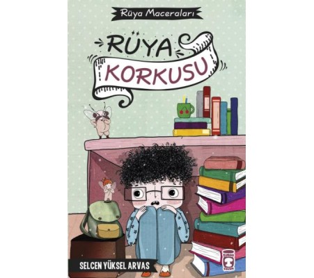 Rüya Korkusu - Rüya Maceraları