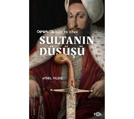 Sultanın Düşüşü Sultanın Düşüşü