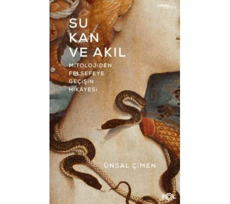 Su Kan ve Akıl Su Kan ve Akıl