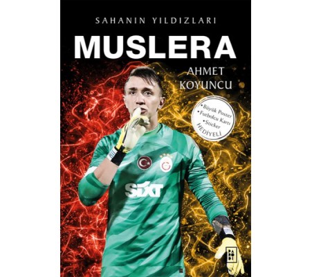 Muslera - Sahanın Yıldızları