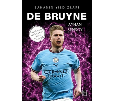 De Bruyne - Sahanın Yıldızları De Bruyne - Sahanın Yıldızları