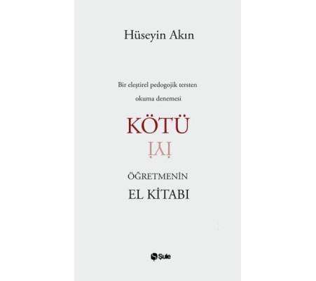 Kötü Öğretmenin El Kitabı Kötü Öğretmenin El Kitabı