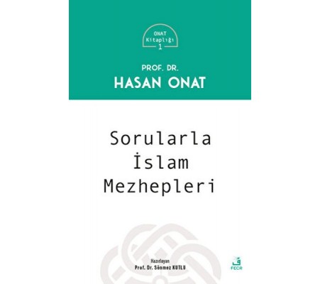 Sorularla İslam Mezhepleri