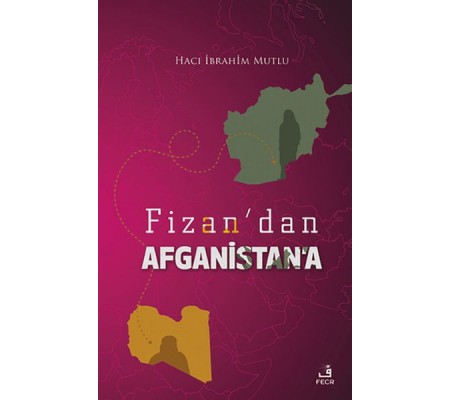 Fizan'dan Afganistan'a Fizan'dan Afganistan'a
