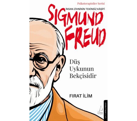 Düş Uykunun Bekçisidir-Sigmund Freud Düş Uykunun Bekçisidir-Sigmund Freud