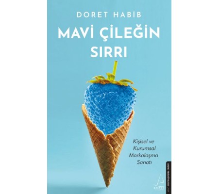 Mavi Çileğin Sırrı