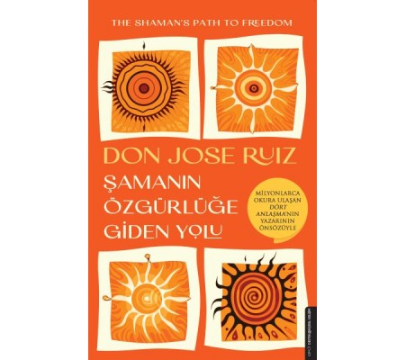 Şamanın Özgürlüğe Giden Yolu Şamanın Özgürlüğe Giden Yolu
