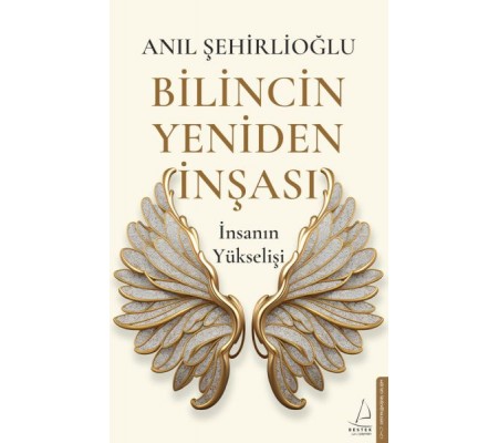 Bilincin Yeniden İnşası Bilincin Yeniden İnşası