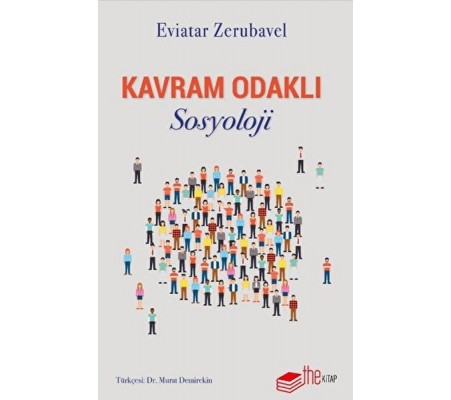 Kavram Odaklı Sosyoloji Kavram Odaklı Sosyoloji