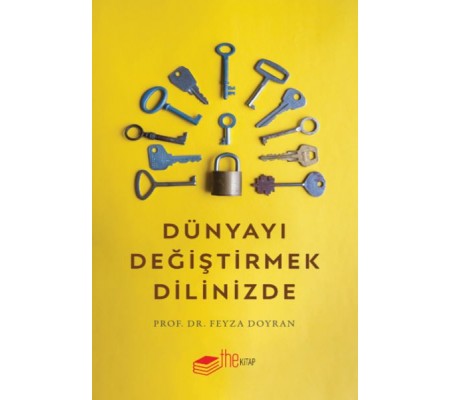 Dünyayı Değiştirmek Dilinizde Dünyayı Değiştirmek Dilinizde