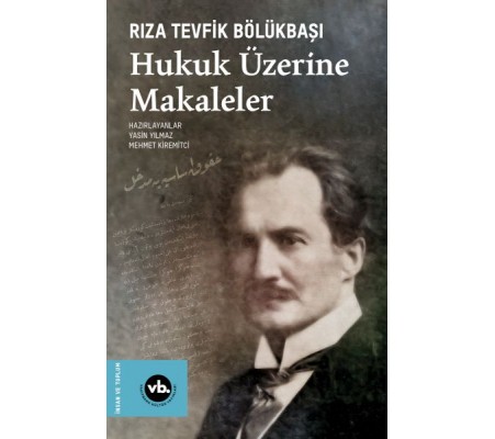 Hukuk Üzerine Makaleler Hukuk Üzerine Makaleler