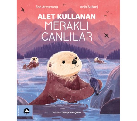 Alet Kullanan Meraklı Canlılar