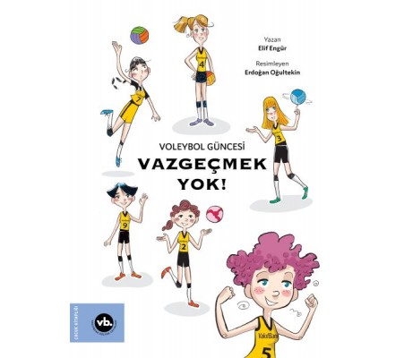 Voleybol Güncesi Vazgeçmek Yok ! Voleybol Güncesi Vazgeçmek Yok !