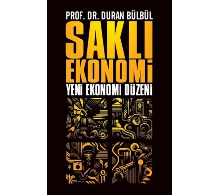 Saklı Ekonomi Saklı Ekonomi