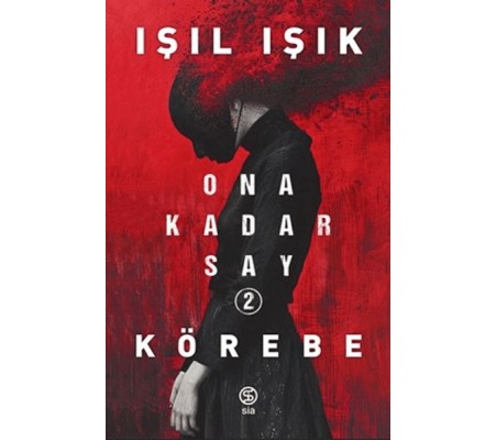Ona Kadar Say 2 - Körebe Ona Kadar Say 2 - Körebe