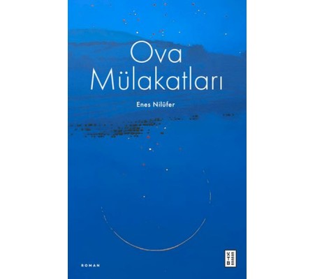 Ova Mülakatları Ova Mülakatları