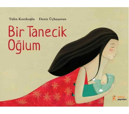 Bir Tanecik Oğlum Bir Tanecik Oğlum