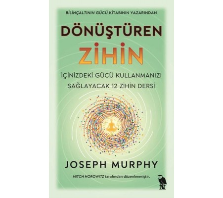 Dönüştüren Zihin Dönüştüren Zihin