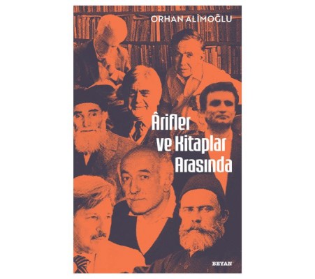 Arifler ve Kitaplar Arasında Arifler ve Kitaplar Arasında