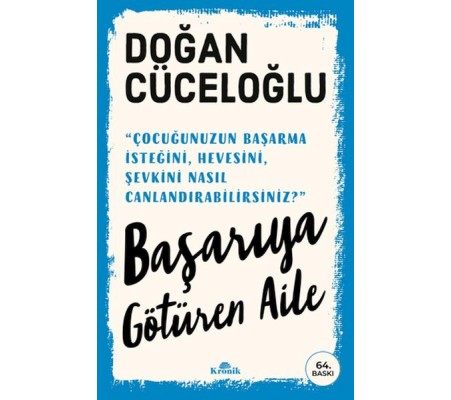 Başarıya Götüren Aile Başarıya Götüren Aile