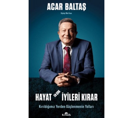 Hayat En Çok İyileri Kırar - Kırıldığımız Yerden Güçlenmenin Yolları Hayat En Çok İyileri Kırar - Kırıldığımız Yerden Güçlenmenin Yolları