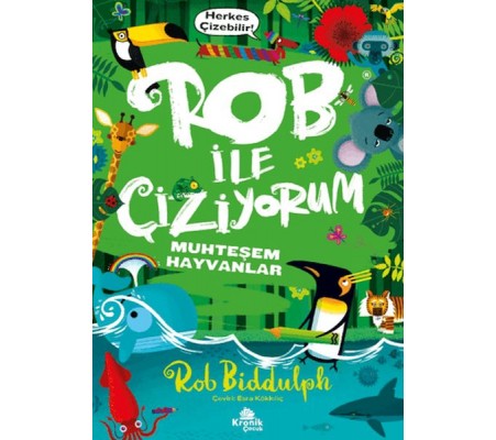 Rob ile Çiziyorum 2 Muhteşem Hayvanlar Rob ile Çiziyorum 2 Muhteşem Hayvanlar