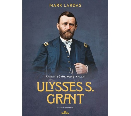 Ulysses S. Grant Ulysses S. Grant