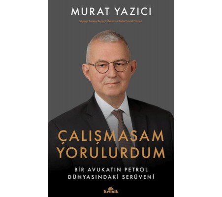 Çalışmasam Yorulurdum Çalışmasam Yorulurdum