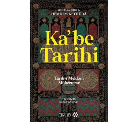Ka’be Tarihi Ka’be Tarihi