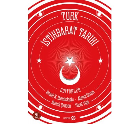 Türk İstihbarat Tarihi Türk İstihbarat Tarihi