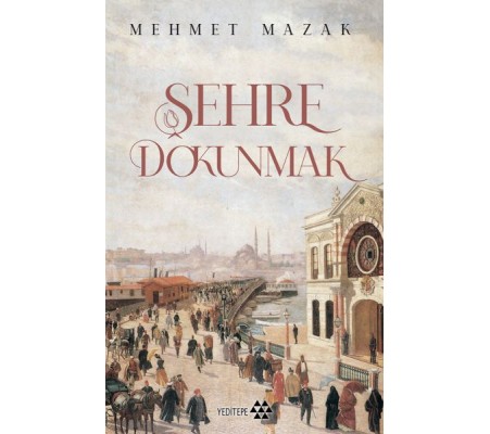 Şehre Dokunmak