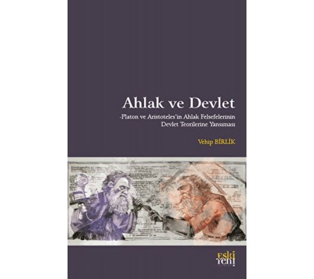 Ahlak ve Devlet Ahlak ve Devlet