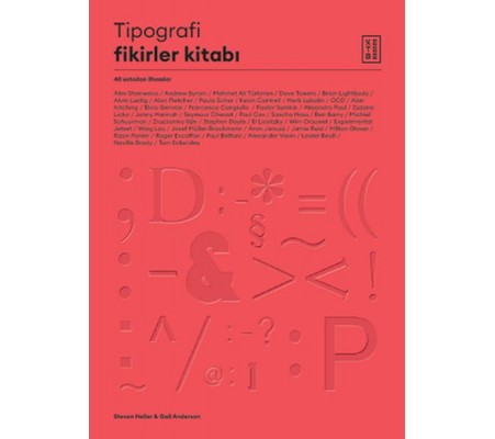 Tipografi Fikirler Kitabı - 40 Ustadan İlhamlar Tipografi Fikirler Kitabı - 40 Ustadan İlhamlar
