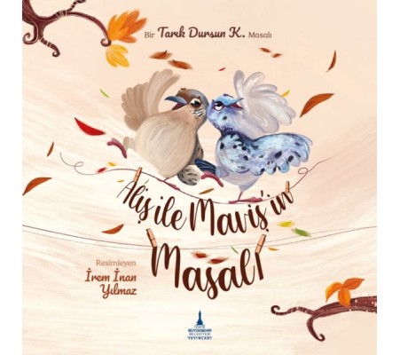 Aliş ile Maviş'in Masalı Aliş ile Maviş'in Masalı