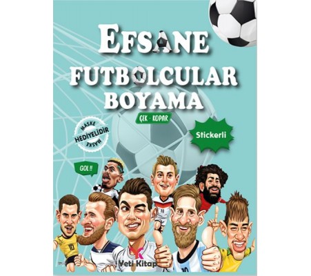 Efsane Futbolcular Boyama Kitabı Efsane Futbolcular Boyama Kitabı